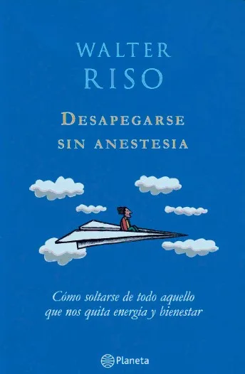 Portada de Despegarse sin anestesia